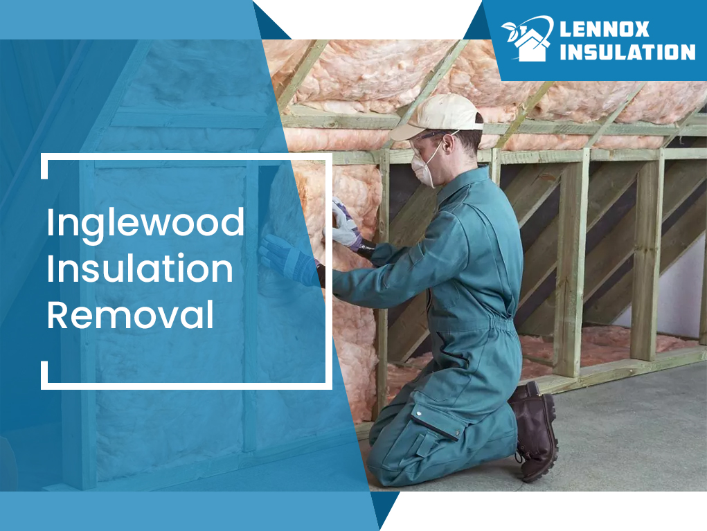 Inglewood Insulation Removal